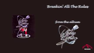 White Sister - Breakin' All The Rules (Official Audio)