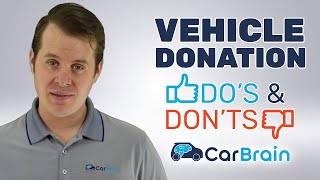 DONATE A CAR TO CHARITY: THE DOS AND DONTS | 