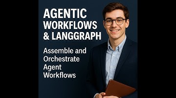 Agentic Workflows Explained | Build Business AI Workflows with LangGraph