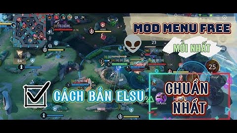 Review Mod Menu Aim Elsu Auto Trúng Mùa 3 2025 | Share Mod Menu Free Leo Rank An Toàn