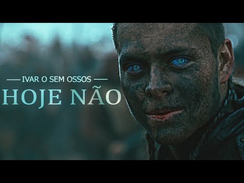 Ivar O Sem Ossos | Hoje Não