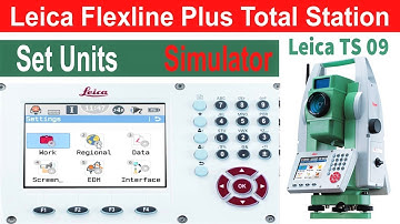 Leica FlexLine Plus Total Station |Ts09| How to Change and Set Units in Leica Total Station