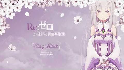 [FULL] Re:Zero ED 2 『Stay Alive』 Romaji / English