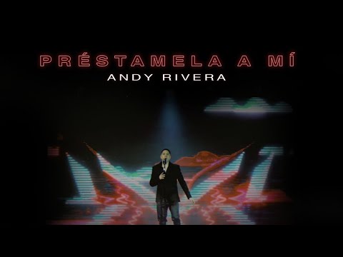 Andy Rivera - Préstamela A Mí