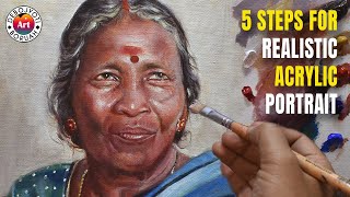 My 5 STEPS for a Realistic Acrylic Portrait | Acrylic Portrait Painting Tutorial by Debojyoti Boruah