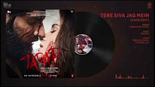 Tere Siva Jag Mein Song - Cafe Edit 😍 - ( Fast + Reverb ) Darshan Raval 😎 Thumb