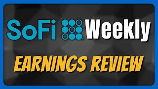 Full SoFi Stock Q1 Earnings Review | SoFi Weekly screenshot 3