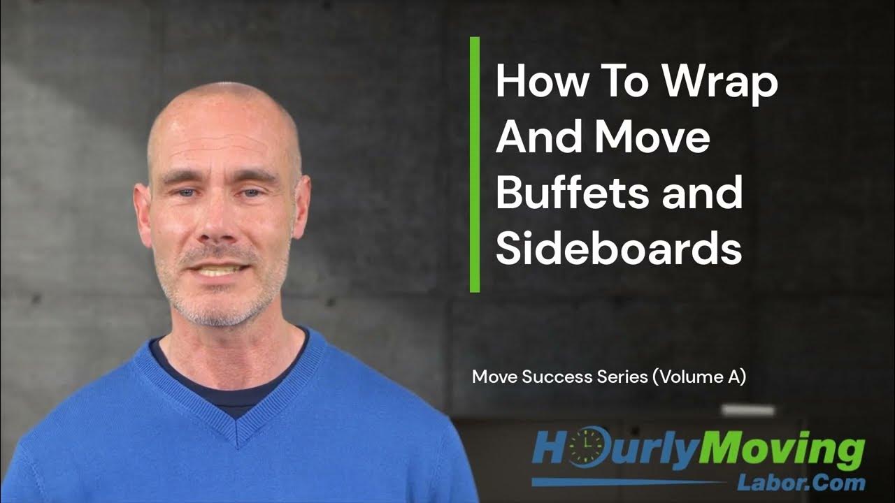 How To Pack Wrap And Move Buffets and Sideboards YouTube