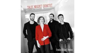 Talec Noguet Quartet - Kêr goant Sant-Nikolas