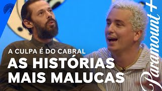 A Culpa é do Cabral | Só as mais LOUCAS! | Paramount Plus Brasil