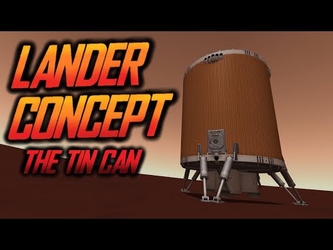 LANDER CONCEPT THE TIN CAN \ Kerbal SPace Program