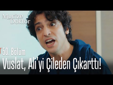 Vuslat'ın kalbi kararmış! - Mucize Doktor 50. Bölüm