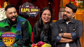 Rushti Tawade ने बोल दिया Kapil को Main Nahi Toh Kaun Be | The Kapil Sharma Show | Ep 287
