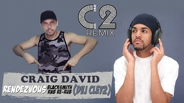 Craig David - Rendezvous (Blacksmith RnB Re Rub Ext) DVJ Cley2 Edit