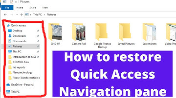 How to restore quick access navigation pane in folder in Windows 10.