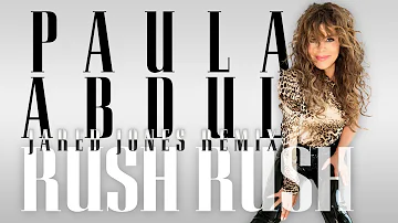 Paula Abdul - Rush Rush (Jared Jones Remix)