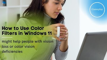 How to Use Color Filters in Windows 11