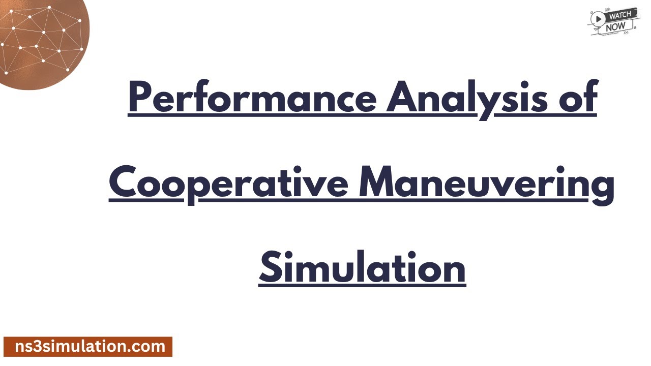 Performance Analysis of Cooperative Maneuvering Simulation - YouTube