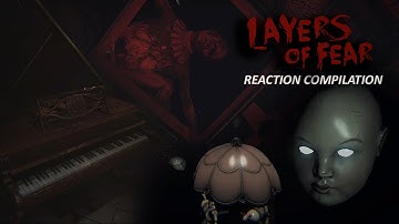 The Best Moments: Layers Of Fear Reaction Compilation: ALL THE JUMPSCARES