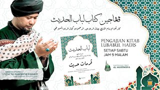 27/6/2026 | Pengajian Online Lubabul Hadis #29 ᴴᴰ  | Ustaz Muhaizad Bin Mohamed