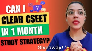 CSEET 1 month Study Strategy | CSEET July 2024 attempt | GIVEAWAY ✨ | Neha Patel