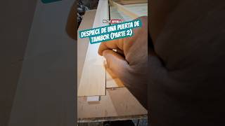 Despiece de una puerta de tambor (parte 2)... #dmadera_carpenter #avances #puertas #despiece