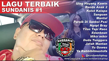 FULL LAGU TERBAIK SUNDANIS (HIPHOP SUNDA) VOL 1