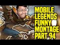 Mobile legends funny montage part 94