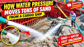 How Water Pressure Moves Tons of Sand From a Cargo Ship | Sand Flow Chronicles