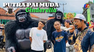 Lagu viral Cinderella | PUTRA PAI MUDA | Live Sumbon Kroya