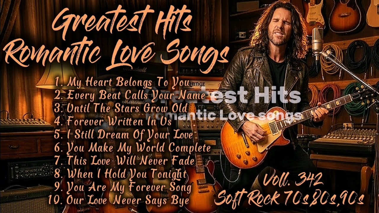 ️Greatest Hits Romantic Love Songs | Soft Rock 70s,80s,90s | My Heart ...