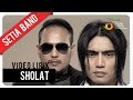 Setia Band - Sholat | Video Lirik
