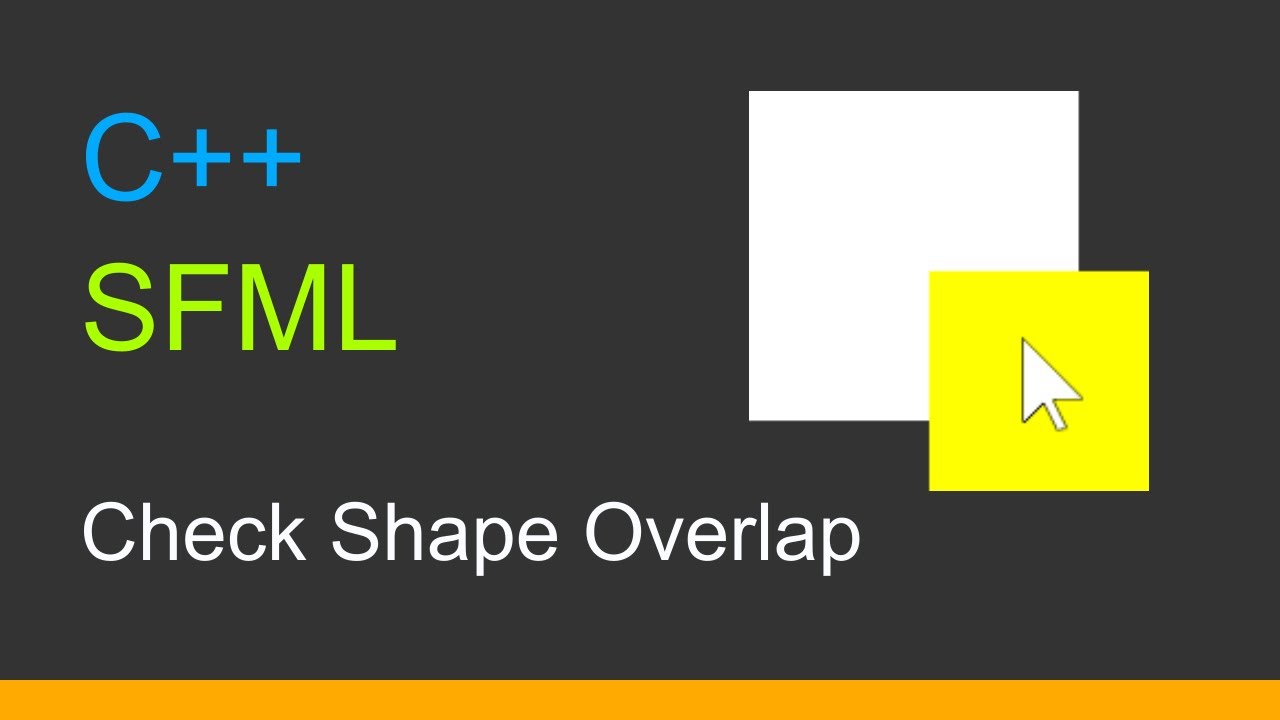 C++ SFML 3 | Check Shape Overlap - YouTube