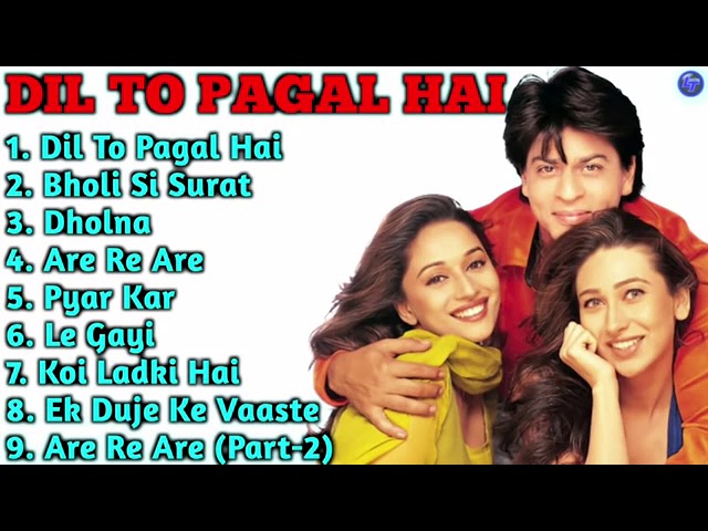 Dil To Pagal Hai Movie All Songs Shahrukh Khan Madhuri Dixit Karishma Kapoor Long Time Songs class=