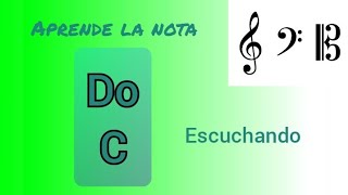Desarrolla Tu Odo Al Escuchando Constantemente El Sonido De La Nota Do c
