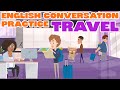 Exciting Topics For Your Travel Conversations In English!