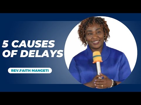 CAUSES OF DELAY IN YOUR LIFE