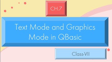 Text Mode and Graphics Mode in Qbasic