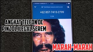 GAYA PENAGIHAN PINJOL ILEGAL  KAS4R || ANGKAT TELFON DC SAMPAI DI BLOKIR