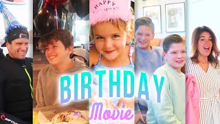 BIGGEST BIRTHDAY BASH | BIRTHDAYS OVER THE YEARS | THE BIRTHDAY MOVIE
