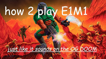 How to play DOOM