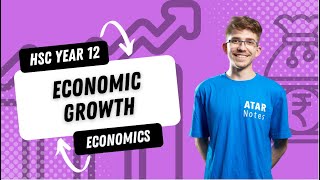 HSC Economics Y12 - Economic growth
