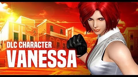 The King of Fighters XIV - Vanessa Combo Video (KMV)