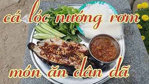 Cá lóc nướng rơm