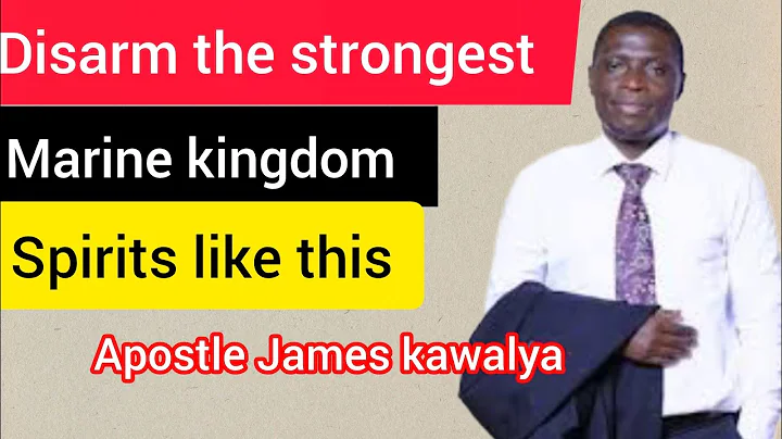 How to disarm the marine spirits, how to notice them in your life.// Apostle James kawalya