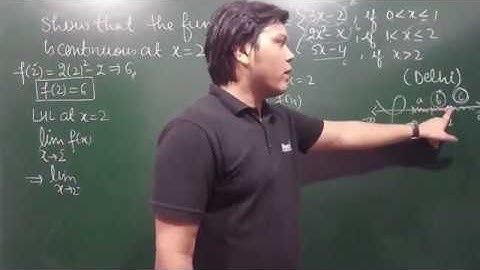 Continuity - [NCERT] - Continuity of a  Function at a point - Example #2 [DELHI]