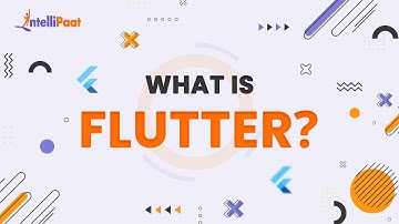 What Is Flutter | Flutter In 3 Minutes | Flutter Explained | Learn Flutter | Intellipaat