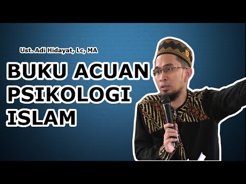 t&j-:-buku-acuan-psikologi-islam---ustadz-adi-hidayat-lc,-ma