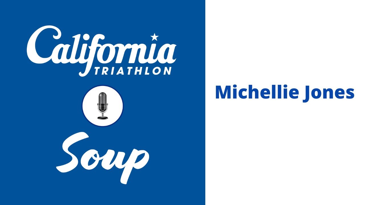 California Triathlon Soup: S5 E2 - Michellie Jones