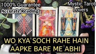 WO KYA SOCH RAHE HAIN AAPKE BARE MEIN - HIS CURRENT FEELINGS- Tarot Card Reading Today